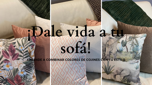 ¡Dale Vida a tu Sofá! Aprende a Combinar Colores de Cojines con Estilo